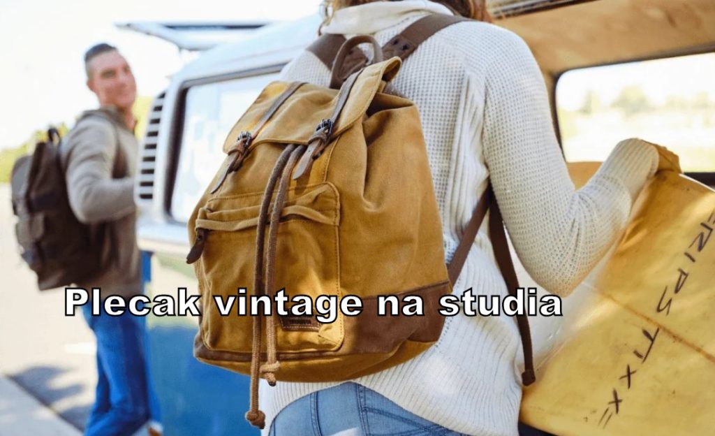 Plecak vintage na studia